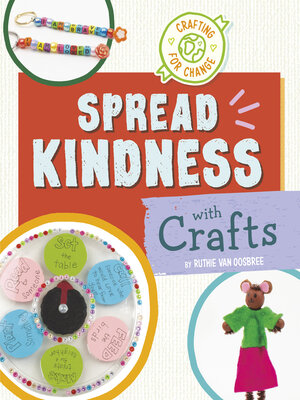 cover image of Spread Kindness with Crafts